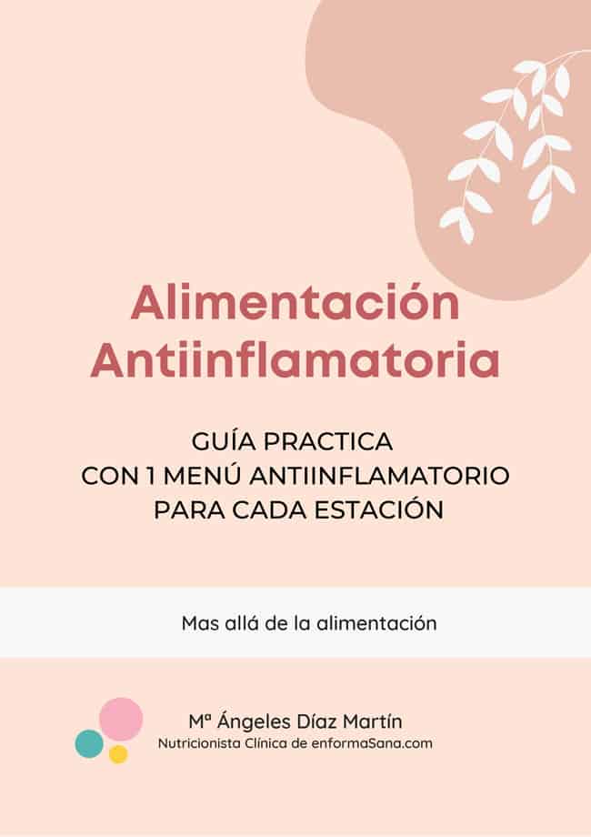 Alimentación Antiinflamatoria GUIA COMPLETA Y PRÁCTICA